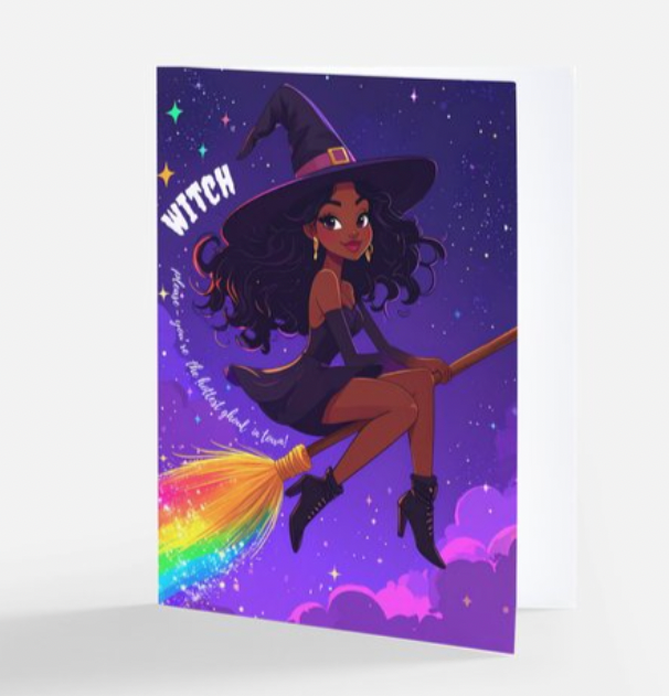 “Witch Please” Rainbow Witch Halloween Card – Queer, Funny & Flirty LGBTQ Greeting Card