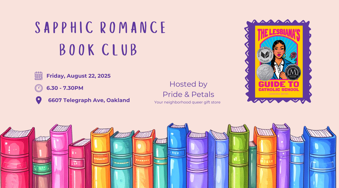 💖 Pride & Petals Sapphic Romance Book Club August Pick: The Lesbiana’s Guide to Catholic School by Sonora Reyes