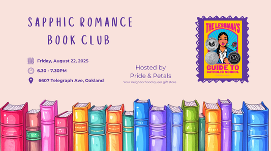 💖 Pride & Petals Sapphic Romance Book Club August Pick: The Lesbiana’s Guide to Catholic School by Sonora Reyes