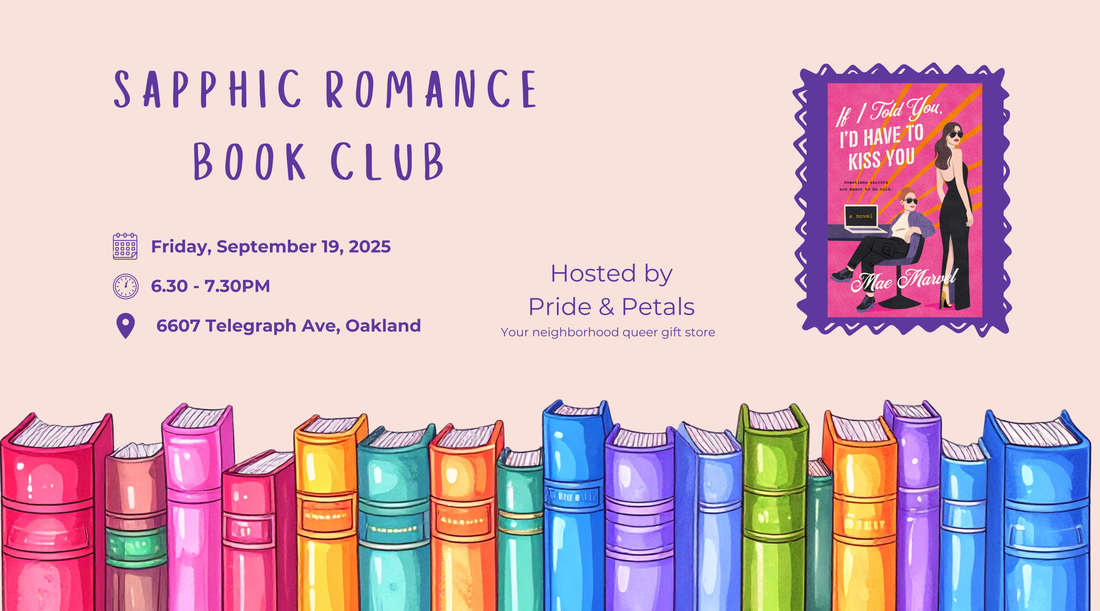 💖 Pride & Petals Sapphic Romance Book Club September Pick: If I Told You, I’d Have to Kiss You by Mae Marvel