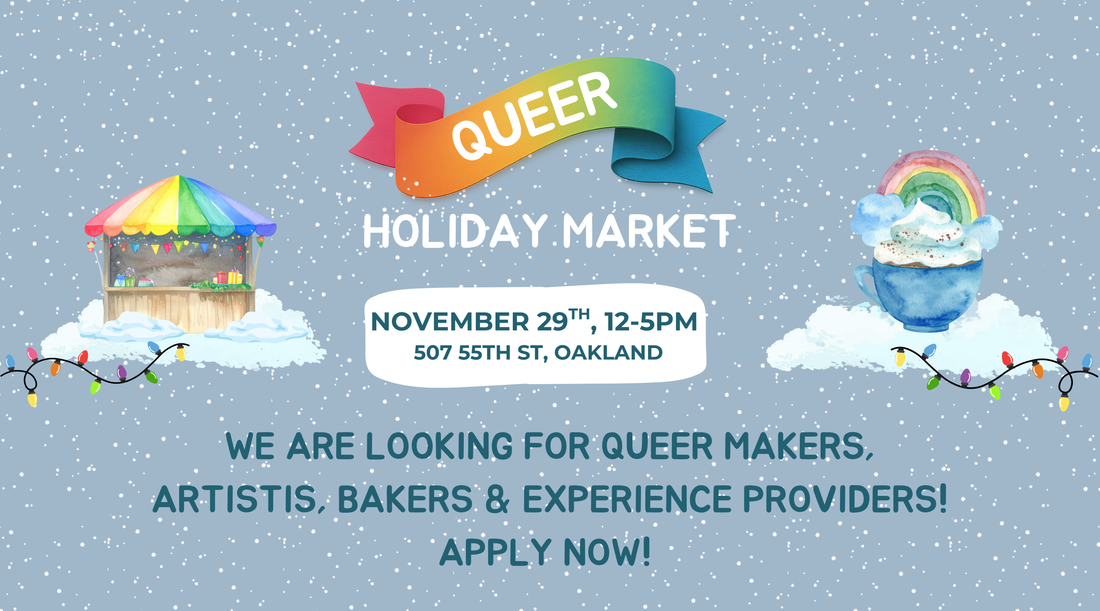 🌈 Vendor Applications Open for the Queer Holiday Market!