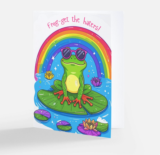 Frog-get The Haters - LGBTQ+ Pride Card