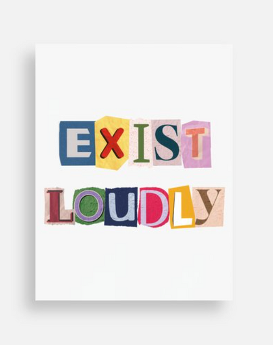 Exist Loudly Postcard - LGBTQ Pride Affirmation Card