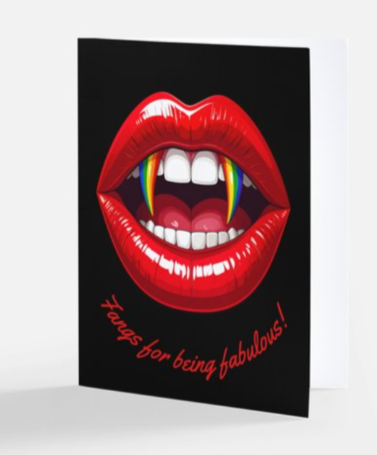 “Fangs for Being Fabulous” Rainbow Vampire Lips Halloween Card – Queer, Bold & Playful LGBTQ Greeting Card